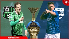 Nhận định bóng đá Sassuolo vs Como, 23h30 ngày 17/4: Vang khúc khải hoàn