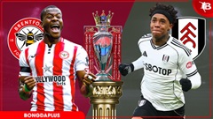 Nhận định bóng đá Brentford vs Fulham, 18h30 ngày 18/4: Tìm lại cảm giác thắng