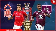 Nhận định bóng đá Nottingham vs Burnley, 20h00 ngày 19/4: Cú hích từ Europa League