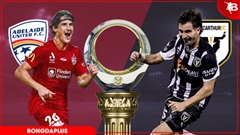 Nhận định bóng đá Adelaide United vs Macarthur, 12h30 ngày 19/4: 'Vua hòa' sẽ thắng