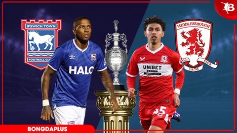 Nhận định bóng đá Ipswich Town vs Middlesbrough, 18h00 ngày 19/4: Điểm tựa sân nhà