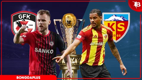 Nhận định bóng đá Gaziantep vs Kayserispor, 00h00 ngày 21/4