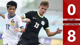 Highlight U17 Lào vs U17 Australia: 0-8 (Tranh hạng 3 giải U17 Đông Nam Á 2026)