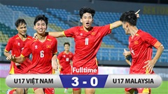 Kết quả U17 Malaysia 0-3 U17 Việt Nam: Vô địch xứng đáng 