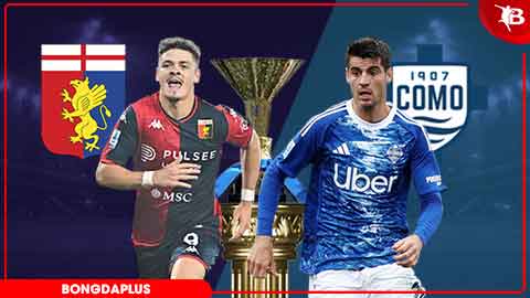 Nhận định bóng đá Genoa vs Como, 20h00 ngày 26/4: Trở lại mạch thắng
