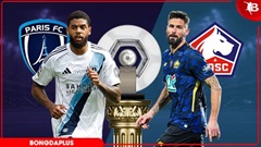 Nhận định bóng đá Paris FC vs Lille, 22h15 ngày 26/4: Lille không được phép sơ sểnh