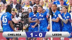 Kết quả Chelsea 1-0 Leeds: The Blues gặp Man City ở chung kết