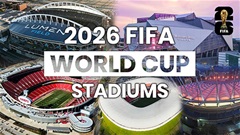 16 sân vận động tại World Cup 2026: Danh sách đầy đủ các sân đấu tại Mỹ, Canada và Mexico