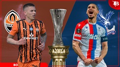 Nhận định bóng đá Shakhtar Donetsk vs Crystal Palace, 02h00 ngày 1/5: 'Đại bàng' tung cánh