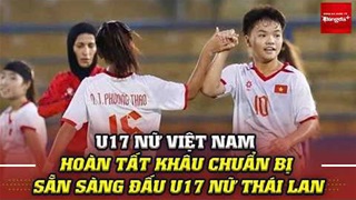  Cận cảnh U17 nữ Việt Nam đấu U17 nữ Thái Lan ở giải châu Á 2026
