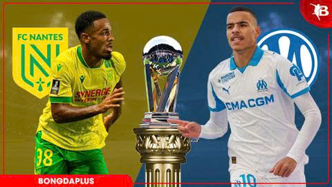 Nhận định bóng đá Nantes vs Marseille, 20h00 ngày 2/5: Tiễn chủ nhà xuống hạng
