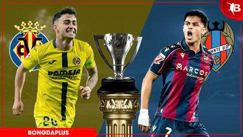 Nhận định bóng đá Villarreal vs Levante, 19h00 ngày 2/5: Tầu ngầm vàng mắc cạn