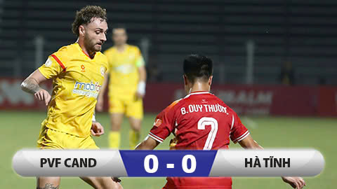 Kết quả PVF-CAND 0-0 Hồng Lĩnh Hà Tĩnh: Chủ nhà tạm thoát đáy bảng