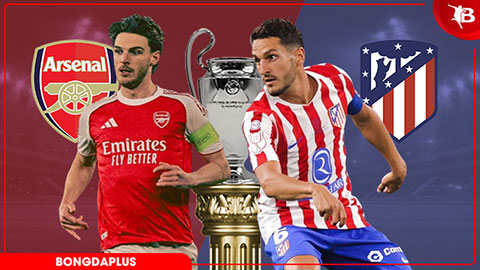 Nhận định bóng đá Arsenal vs Atletico Madrid, 02h00 ngày 6/5: Kéo nhau vào hiệp phụ!