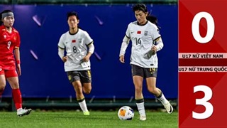 Highlight U17 nữ Việt Nam vs U17 nữ Trung Quốc : 0-3 (VCK U17 châu Á 2026)