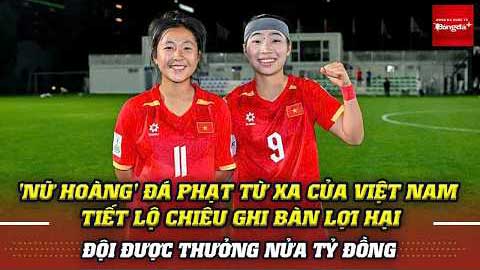 Nữ hoàng' đá phạt từ xa của U17 Việt Nam ghi bàn lợi hại ở giải châu Á