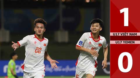 Highlight U17 Việt Nam vs U17 Yemen: 1-0 (VCK U17 châu Á 2026)