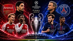 Arsenal vs PSG: Trận chung kết của định mệnh