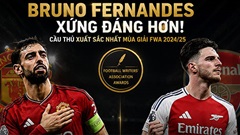 Bruno Fernandes xứng đáng là số 1, Declan Rice không có cửa