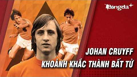 Lễ phong Thánh của Thủ quân Johan Cruyff