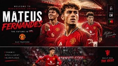 Dốc túi cho Mateus Fernandes thôi, MU!