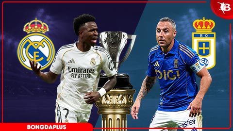 Nhận định bóng đá Real Madrid vs Oviedo, 02h30 ngày 15/5: Kiểu gì cũng thắng!