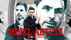 Mikel Arteta: Người xây dựng Arsenal từ những điều vô hình