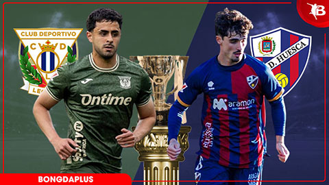 Nhận định bóng đá Leganes vs Huesca, 01h30 ngày 19/5: Níu chân nhau
