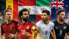 Nhận định bảng G World Cup 2026: Salah thách thức Bỉ, Iran sẵn sàng gây bất ngờ
