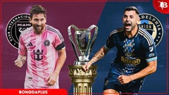 Nhận định bóng đá Inter Miami vs Philadelphia Union, 06h00 ngày 25/5: Thắng nữa chứ Messi? 
