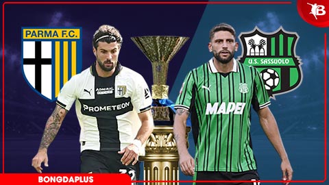 Nhận định bóng đá Parma vs Sassuolo, 20h00 ngày 24/5: Khó phân thắng bại
