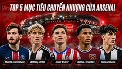 5 tân binh tiềm năng giúp Arsenal bảo vệ ngai vàng Premier League