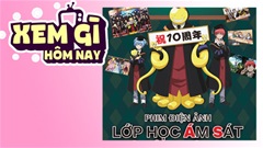 Lịch truyền hình, lịch phim chiếu rạp ngày 1/6: ‘Lớp Học Ám Sát: Giờ Của Chúng Ta’ đổ bộ rạp ngày Quốc tế Thiếu nhi