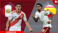 Nhận định bóng đá Peru vs Tây Ban Nha, 09h00 ngày 9/6: Chênh lệch đẳng cấp