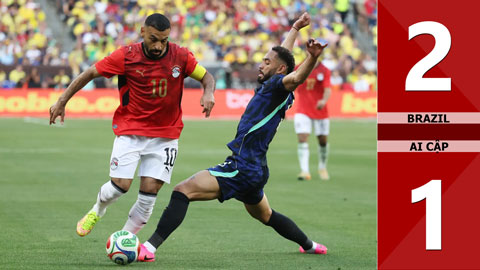 Highlight Brazil vs Ai Cập: 2-1 (Giao hữu Quốc tế 2026)