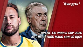 Brazil tại World Cup 2026: Kẻ thách thức mang ADN vô địch