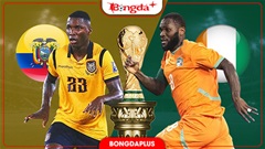 Nhận định bóng đá Ecuador vs Bờ Biển Ngà, 06h00 ngày 15/6: Voi rừng gặp bê tông