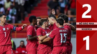 Highlight Bồ Đào Nha vs Nigeria: 2-1 (Giao hữu Quốc tế 2026)