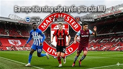 MU từ bỏ Elliot Anderson vì giá đắt, nhắm 3 mục tiêu thay thế