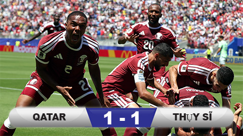 Kết quả Qatar 1-1 Thụy Sĩ: Qatar lần đầu có điểm tại World Cup