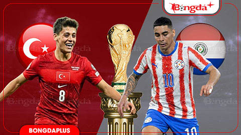 Nhận định bóng đá Thổ Nhĩ Kỳ vs Paraguay, 10h00 ngày 20/6: Không còn đường lùi