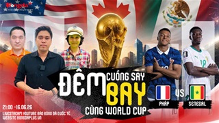 Trực tiếp trước trận Pháp vs Senegal, Argentina vs Algeria