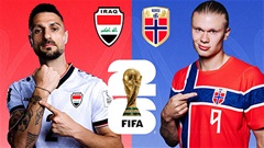 Siêu máy tính dự đoán kết quả Na Uy vs Iraq tại World Cup 2026