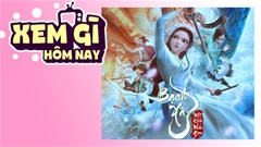 Lịch truyền hình, lịch phim chiếu rạp ngày 20/6: ‘Bạch Xà: Một Kiếp Nhân Gian’ - mối tình sử dài 500 năm