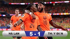 Kết quả Hà Lan 5-1 Thụy Điển: 'Cơn lốc cam' hóa cuồng phong