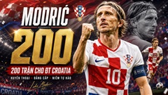 Luka Modric sắp gia nhập 'CLB 200'