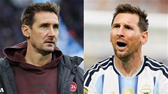 Klose chúc mừng, gọi Messi là GOAT