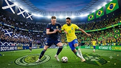 Trực tiếp Scotland vs Brazil, 05h00 ngày 25/6