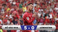 Kết quả Bồ Đào Nha 5-0 Uzbekistan: Màn tỏa sáng của Ronaldo