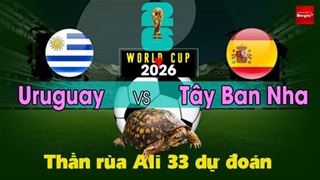Thần Rùa Ali 33 dự đoán: Uruguay vs Tây Ban Nha